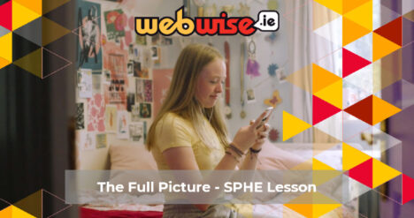 The Full Picture - SPHE Lesson